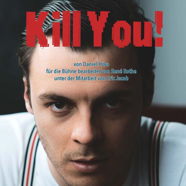 Veranstaltung Mohr-Villa: Kill You