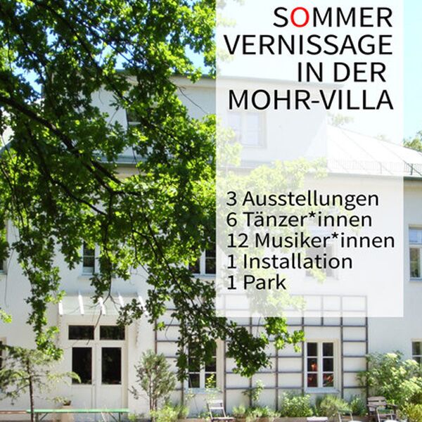 Veranstaltung Mohr-Villa: Sommer­vernissage 2017