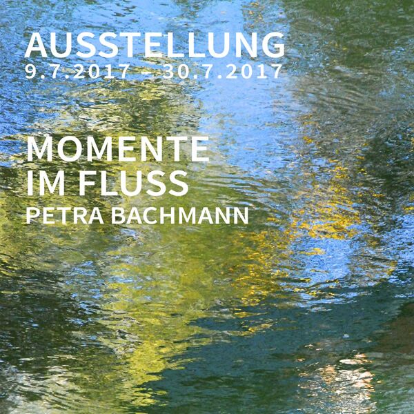 Veranstaltung Mohr-Villa: Momente im Fluss