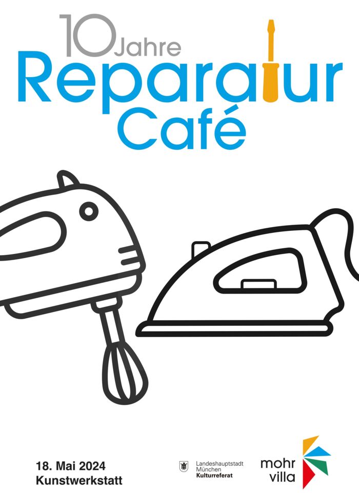 Plakat zur Veranstaltung: 10 Jahre Reparatur-Café in der Mohr-Villa