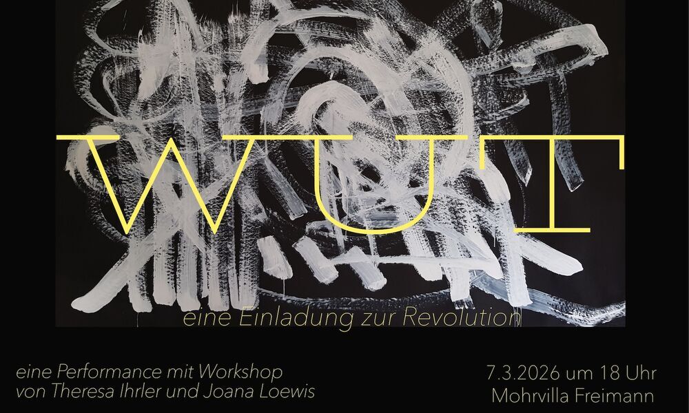 WUT - eine Einladung zur Revolution